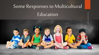 Multicultural Diversity in Education | PPTX