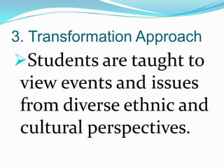 Social Dimension: Multiculturalism and Multicultural Education