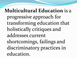Social Dimension: Multiculturalism and Multicultural Education