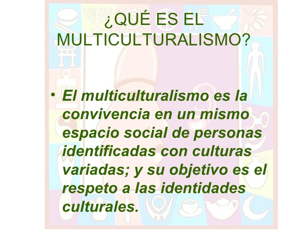 Multiculturalismo