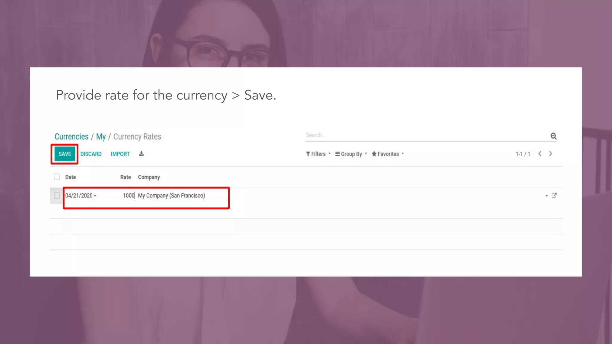 Provide rate for the currency > Save.