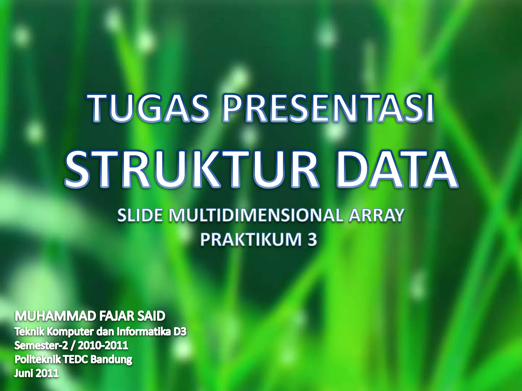 Multidimensional Array dalam Struktur Data | PPTX