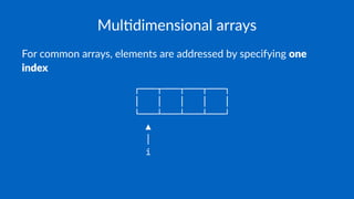 Multidimensional arrays in C++ | PDF