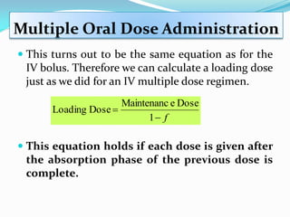 Pharmacokinetics / Biopharmaceutics - Multi dosage regimens | PDF
