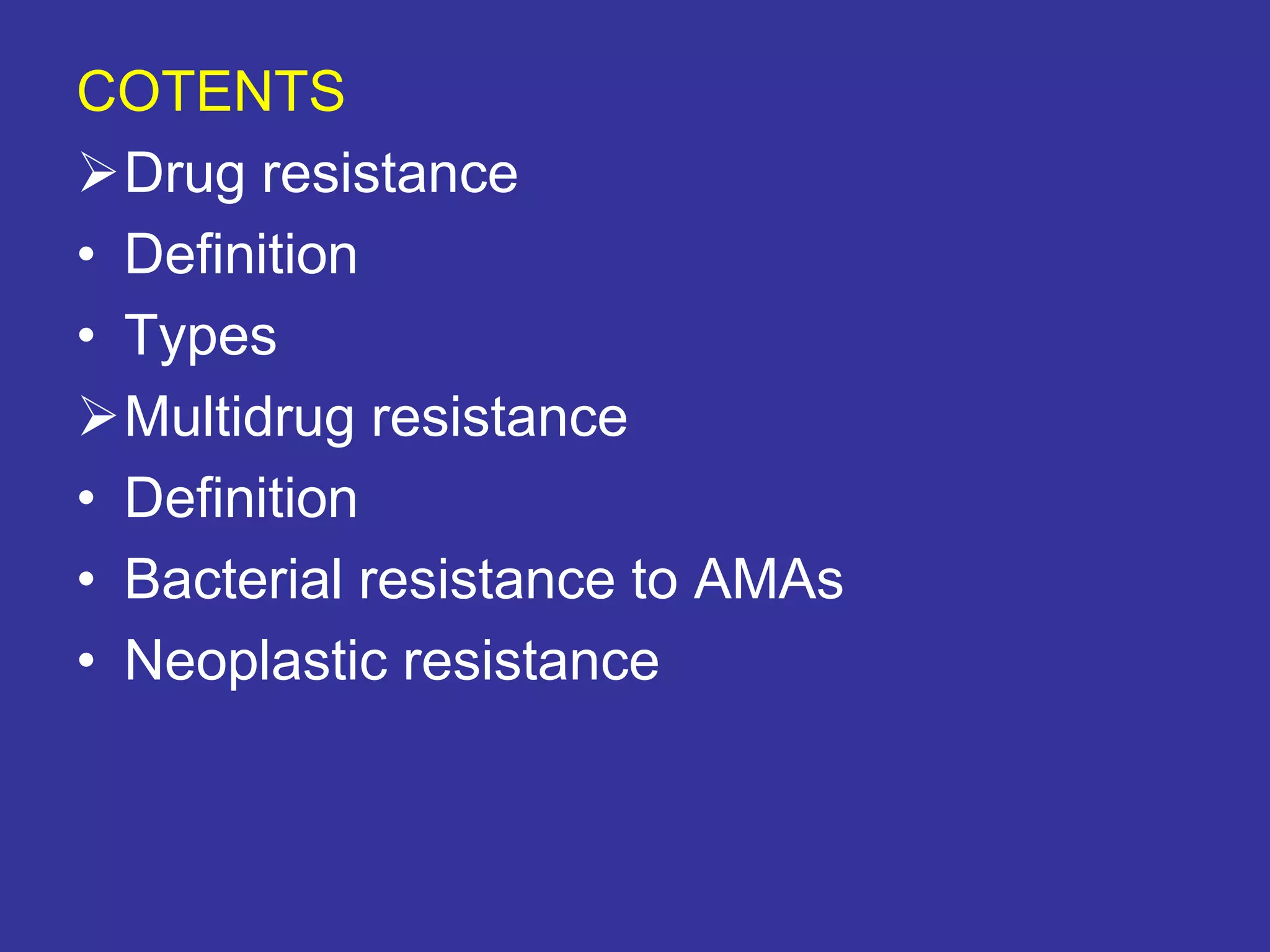 Multi drug resistance PPT