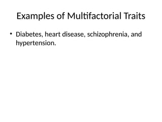 Multifactorial Inheritance Example Image Multifactorial_Inheritance_Presentation.pptx