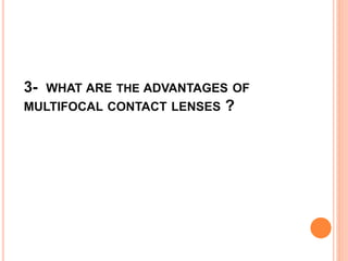 Multifocal contact lens | PPTX