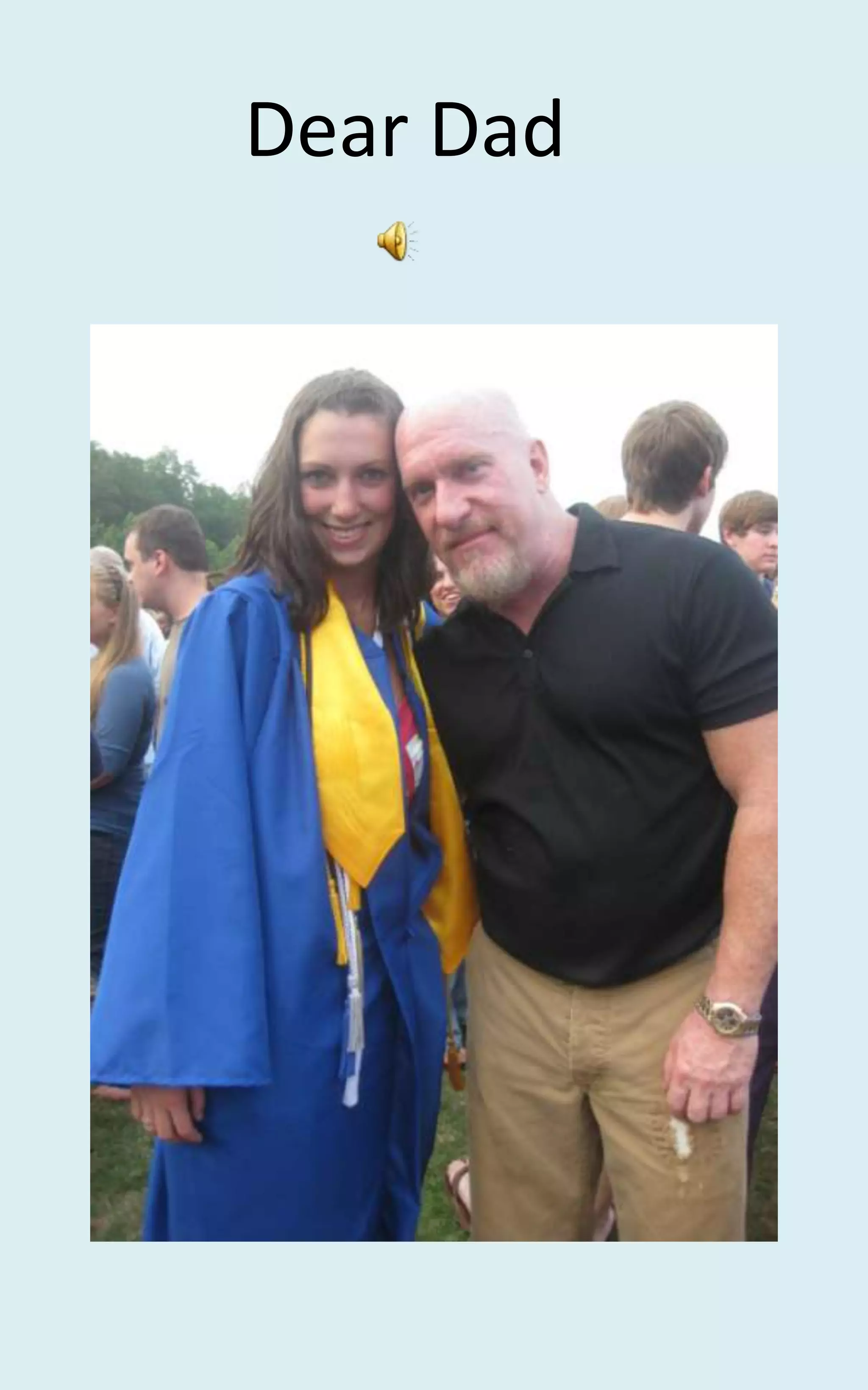 Dear Dad
 