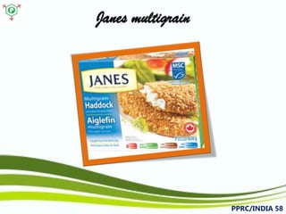 Janesmultigrain 
PPRC/INDIA 58 
 