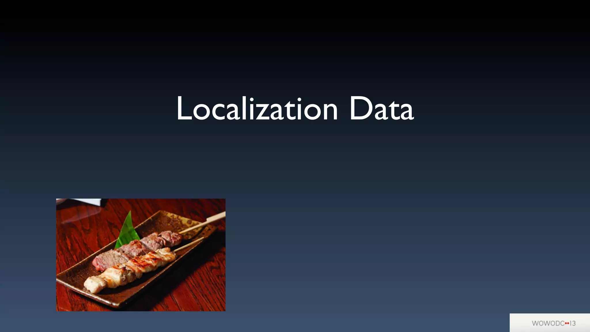 Localization Data
 