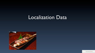 Localization Data
 