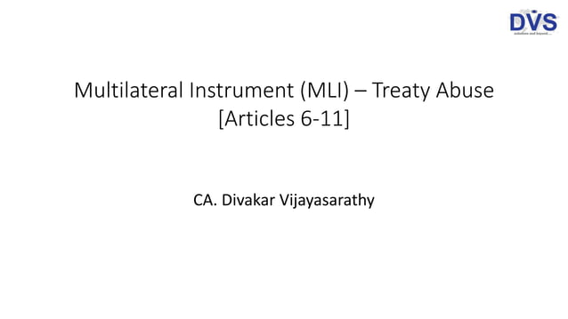 Multilateral instrument (mli) treaty abuse [articles 6-11] | PPTX