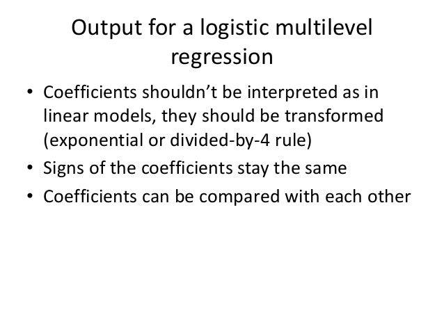 Multilevel Binary Logistic Regression
