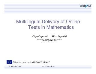 Multilingual Delivery of Online Tests in Mathematics
