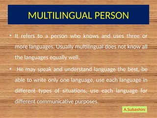 Multilingualism a important part of language (1).pptx