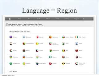 Language = Region




Wednesday, June 13, 2012
 
