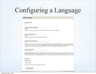Configuring a Language




Wednesday, June 13, 2012
 
