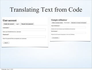 Translating Text from Code




Wednesday, June 13, 2012
 