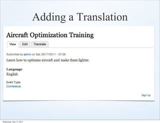 Adding a Translation




Wednesday, June 13, 2012
 
