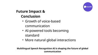 Multilingual Speech Recognition AI: Revolutionizing Real-Time Global ...