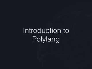 Introduction to
Polylang
 