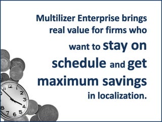 Multilizer Enterprise - Quick Introduction | PPTX