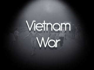Vietnam War War 