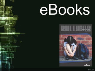 eBooks
 