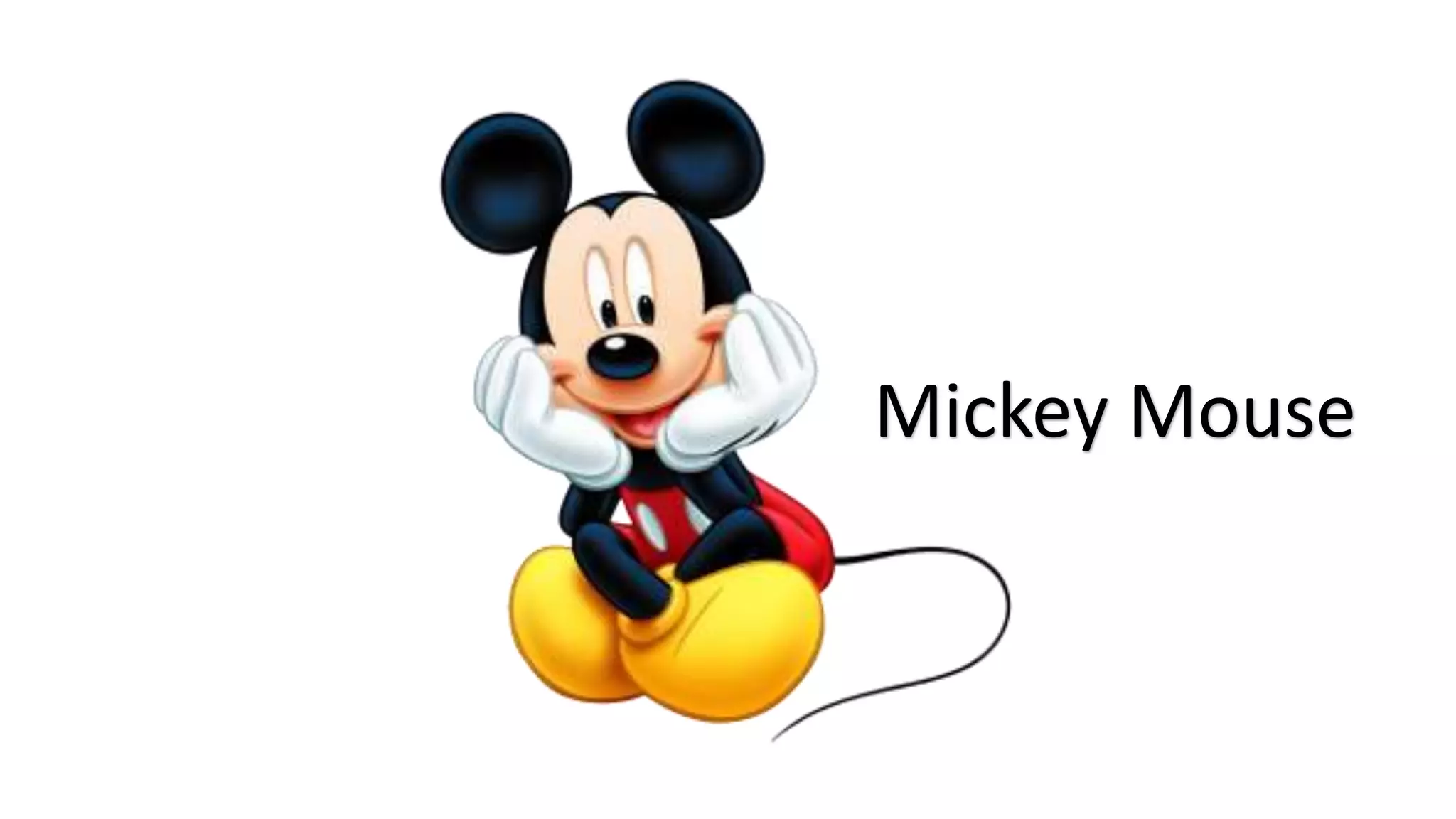 Mickey Mouse
 