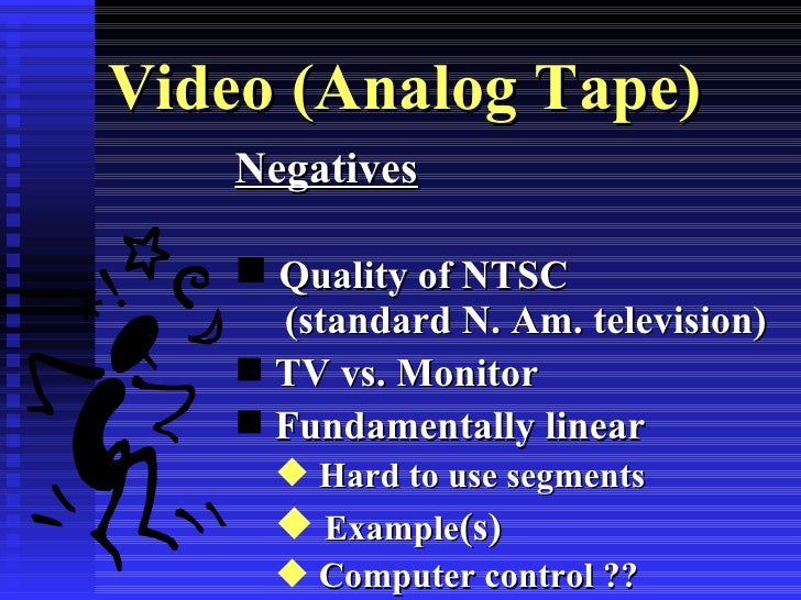 Multimedia Concepts Video Technologies ANALOG