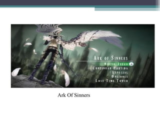 Ark Of Sinners
 