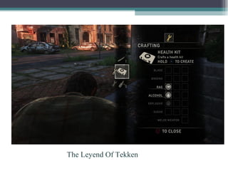 The Leyend Of Tekken
 