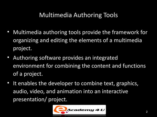 Multimedia authoring tools | PPT | Desktop Publishing | Computer ...