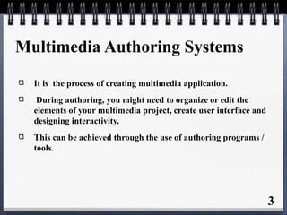 Multimedia authoring tools and User interface design | PPT