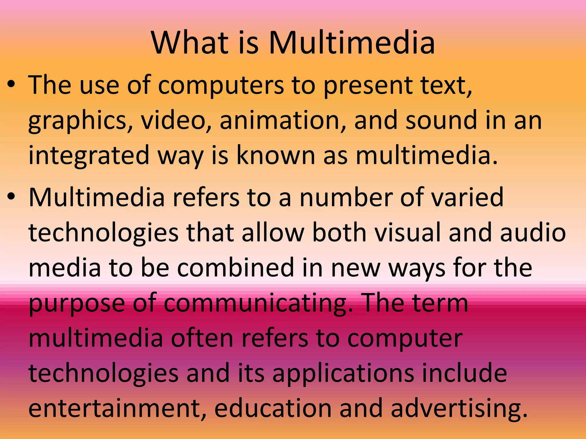 Multimedia basic | PPSX | Computer Animation | Computer Software and ...