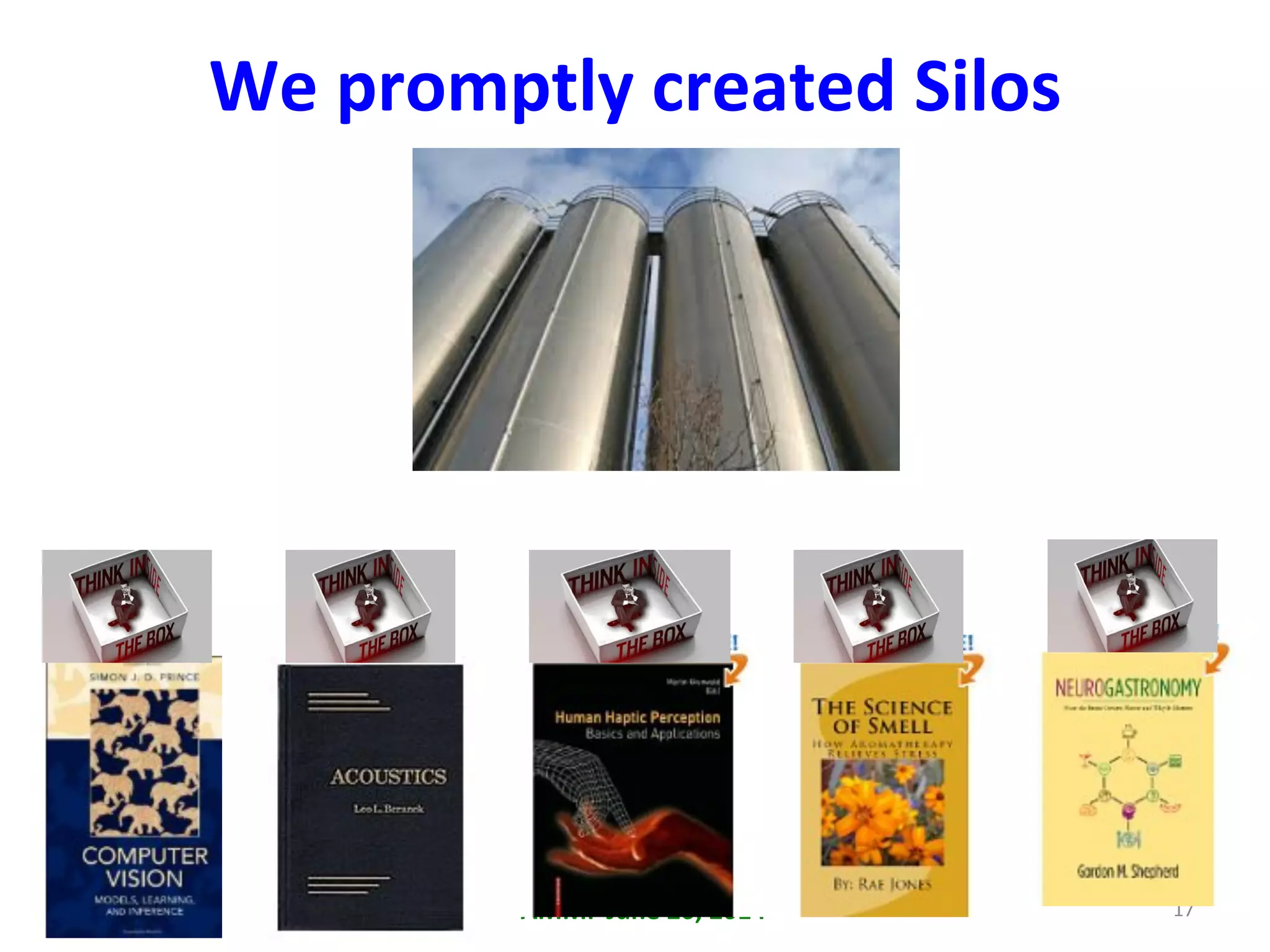 We	
  promptly	
  created	
  Silos	
  
BAMMF	
  June	
  20,	
  2014	
   17	
  
 