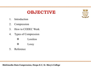 Multimedia:Multimedia compression | PPTX