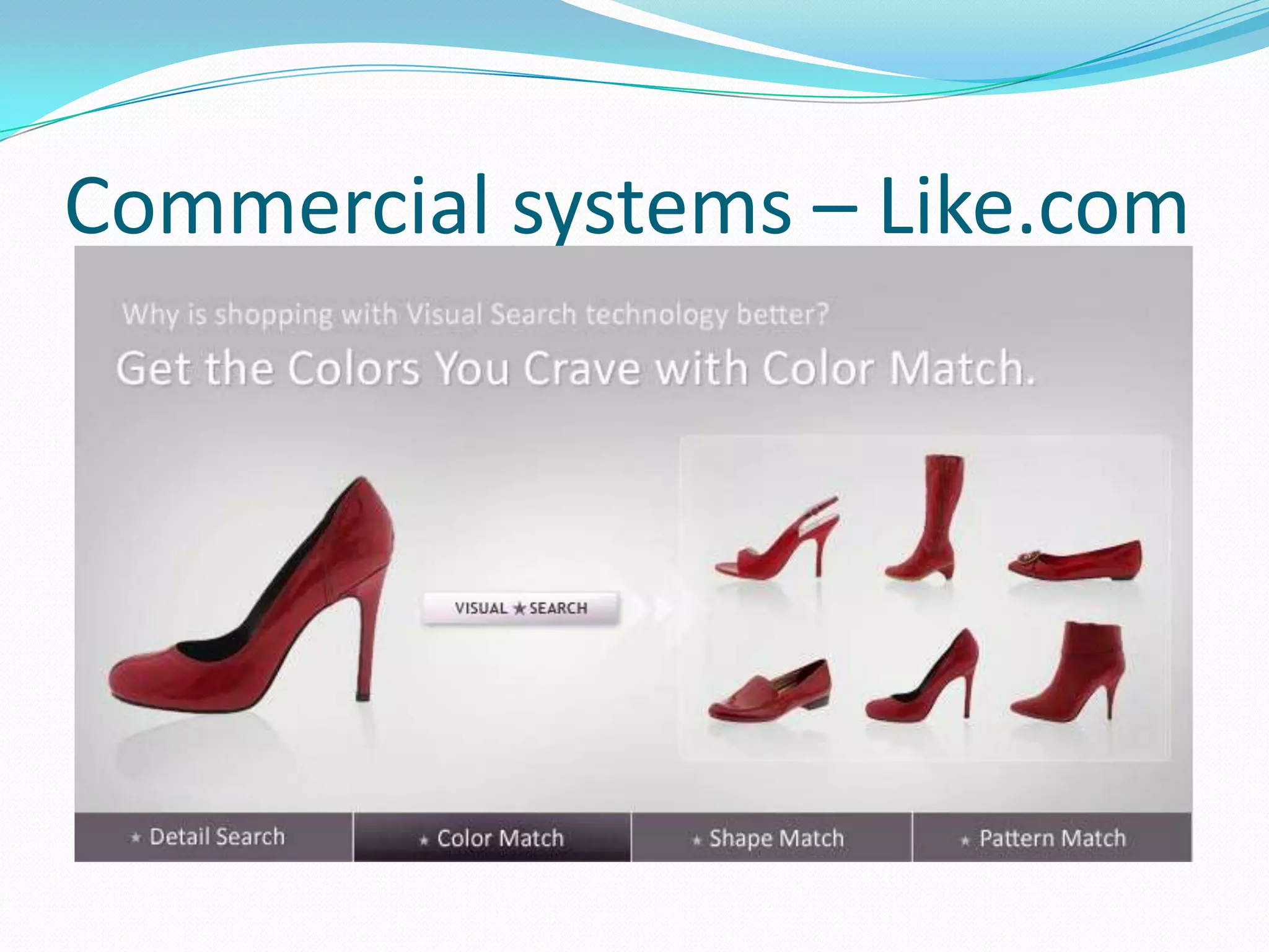Commercial systems – Like.com