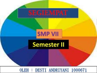 SMP VII

Semester II

 
