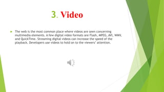 Multimedia elements 4 | PPTX