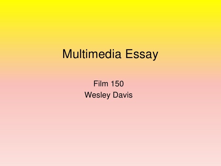 Multimedia Essay