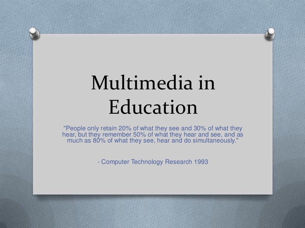 Multimedia in education