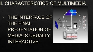 MULTIMEDIA INFORMATION AND MEDIA.pptx