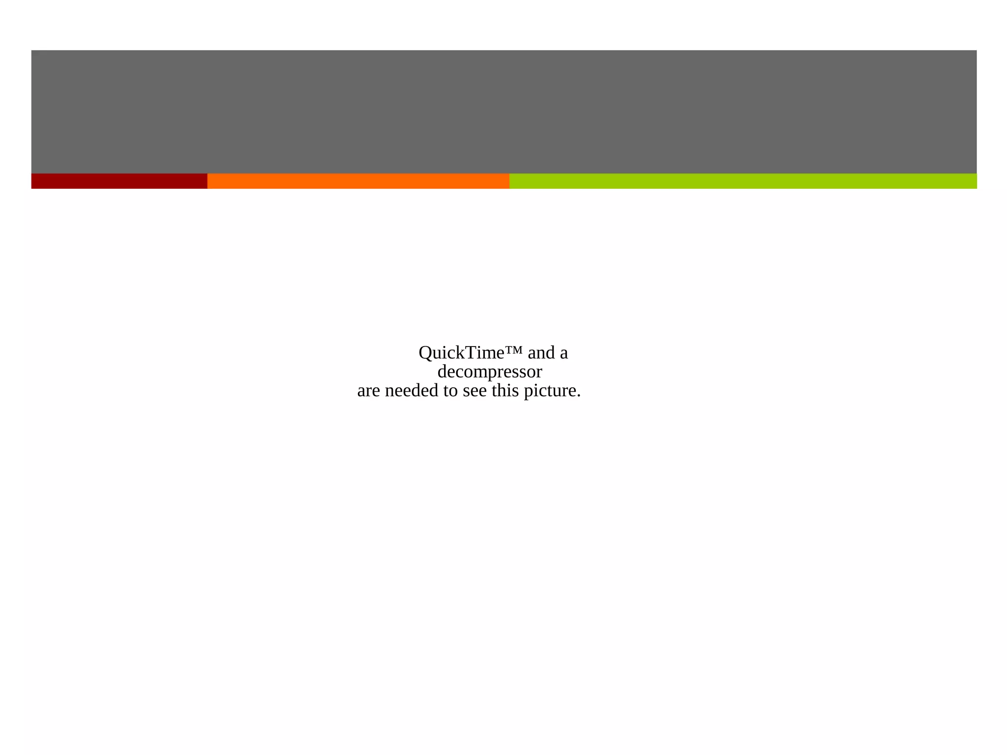 QuickTime™ and a
          decompressor
are needed to see this picture.
 