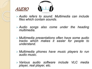 Multimedia IT Presentation | PPTX