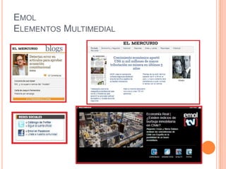 EMOL
ELEMENTOS MULTIMEDIAL
 