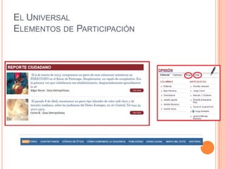 EL UNIVERSAL
ELEMENTOS DE PARTICIPACIÓN
 
