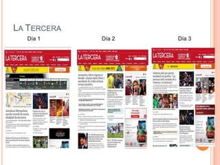 LA TERCERA
  Día 1      Día 2   Día 3
 