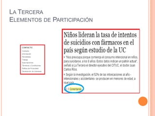 LA TERCERA
ELEMENTOS DE PARTICIPACIÓN
 