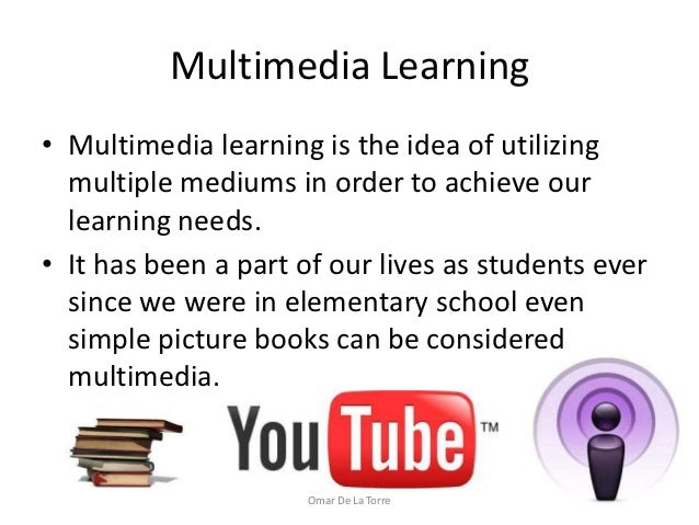 Multimedia Learning Ppt Multimedia Learning Ppt